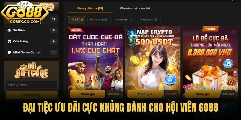Đại tiệc ưu đãi cực khủng dành cho hội viên GO88