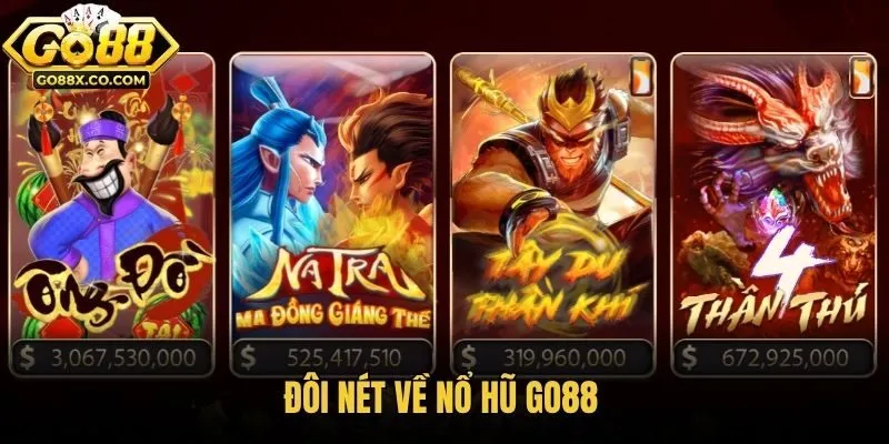 Đôi nét về nổ hũ Go88
