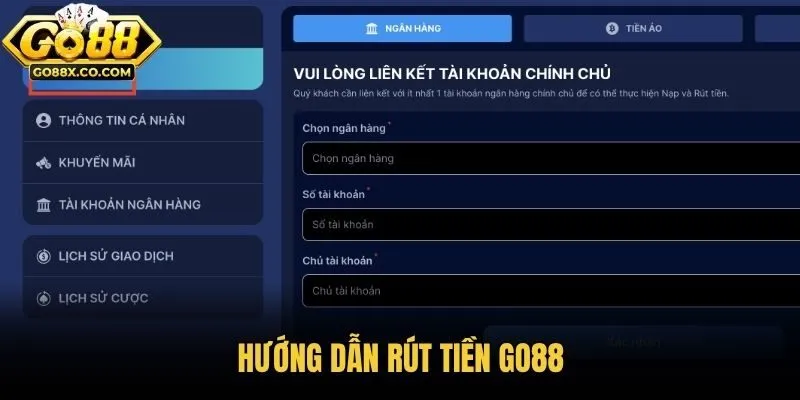 Hướng dẫn rút tiền Go88