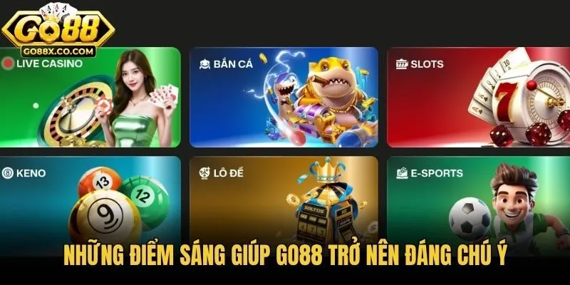 Những điểm sáng giúp GO88 trở nên đáng chú ý